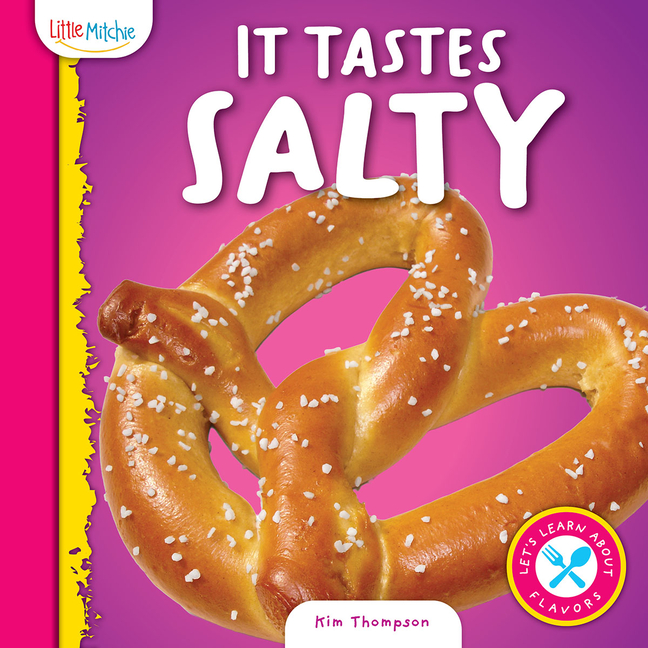 It Tastes Salty