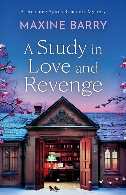 A Study in Love and Revenge: An utterly gripping romantic Oxford mystery