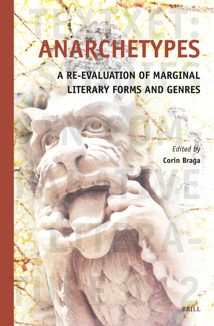 Anarchetypes: A Re-Evaluation of Marginal Literary Forms and Genres