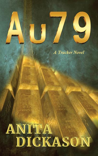 A u 7 9: A Tracker Novel