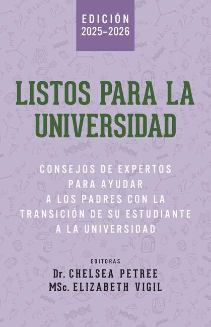 Listos Para La Universidad: Consejos de Expertos para Ayudar a los Padres con la Transición de Su Estudiante a la Universidad