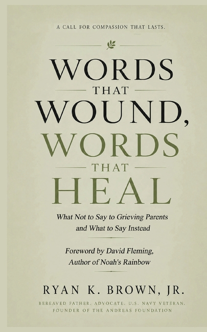 Words That Wound, Words That Heal