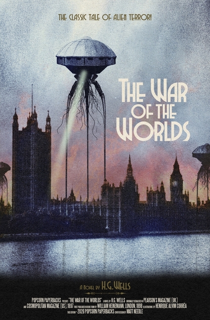 The War of the Worlds: The Popcorn Paperbacks Illustrated Edition