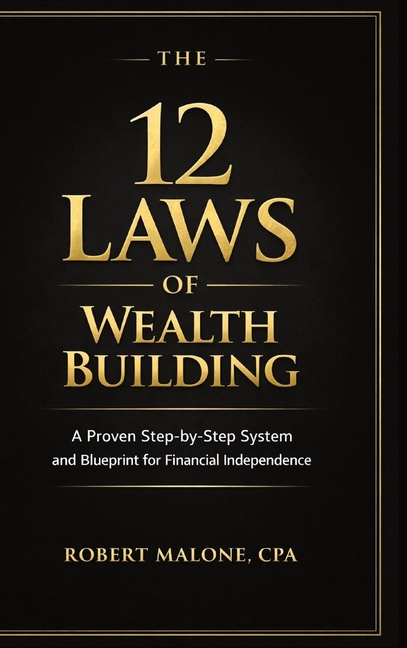 The 12 Laws of Wealth Building