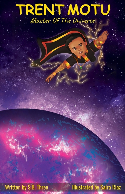 Trent Motu: Master of The Universe