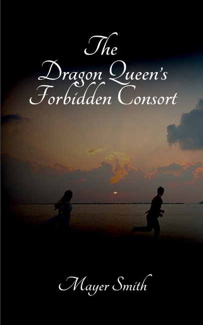 The Dragon Queen's Forbidden Consort