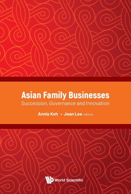 Asian Family Businesses: Succession, Governance & Innovation