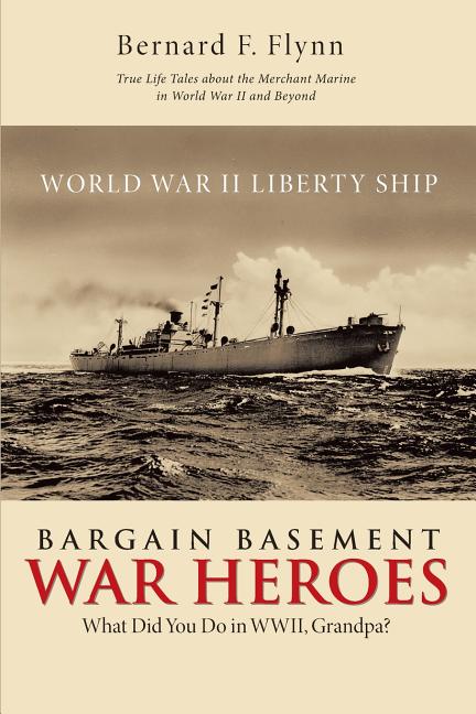 Bargain Basement War Heroes: What Did You Do in WWII, Grandpa?