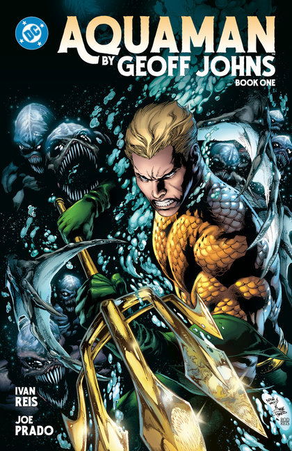 Aquaman by Geoff Johns Book One