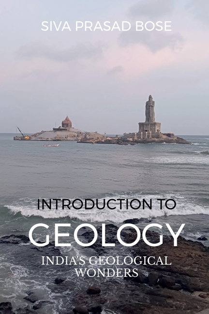 Introduction to Geology: India's Geological Wonders