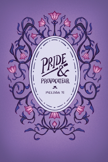 Pride & Provocateur: A Modern Pride and Prejudice Variation in Dildo, Newfoundland