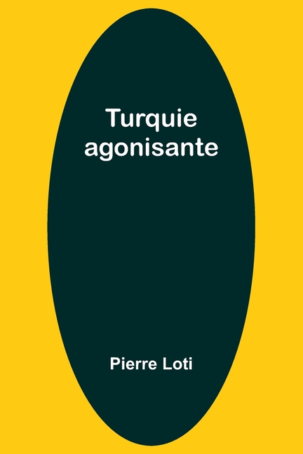 Turquie agonisante