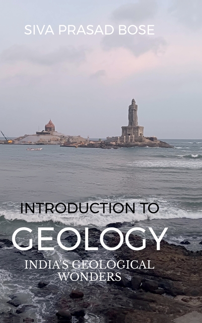 Introduction to Geology: India's Geological Wonders