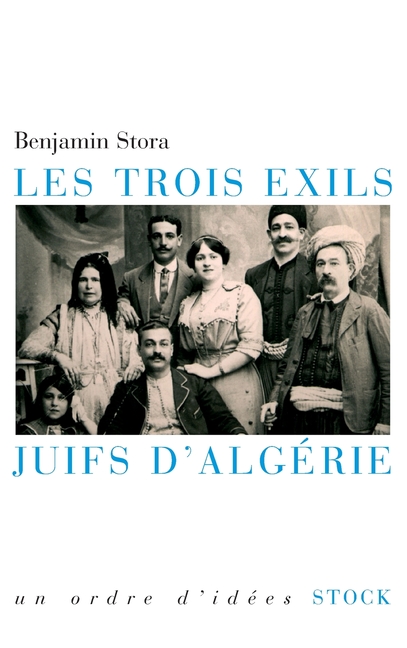 Les Trois Exils Juifs d'Algerie
