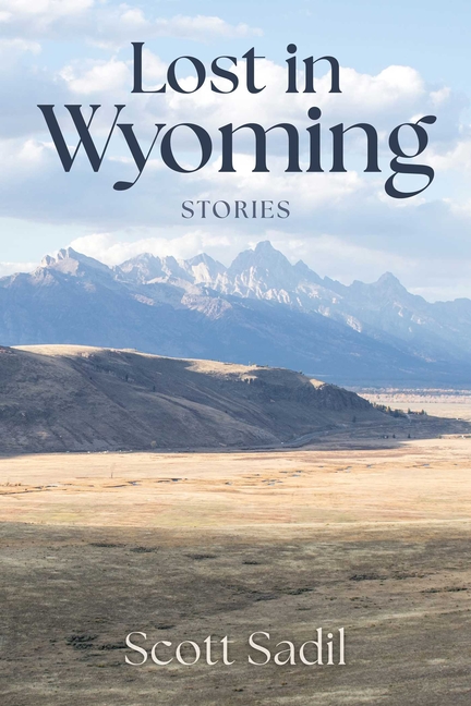 Lost in Wyoming: Stories