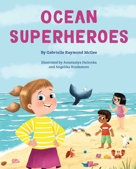 Ocean Superheroes: How Ocean Animals Help Protect Our Planet
