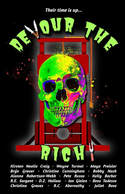 Devour the Rich!