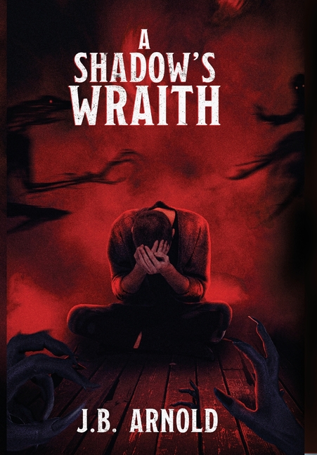 A Shadow's Wraith