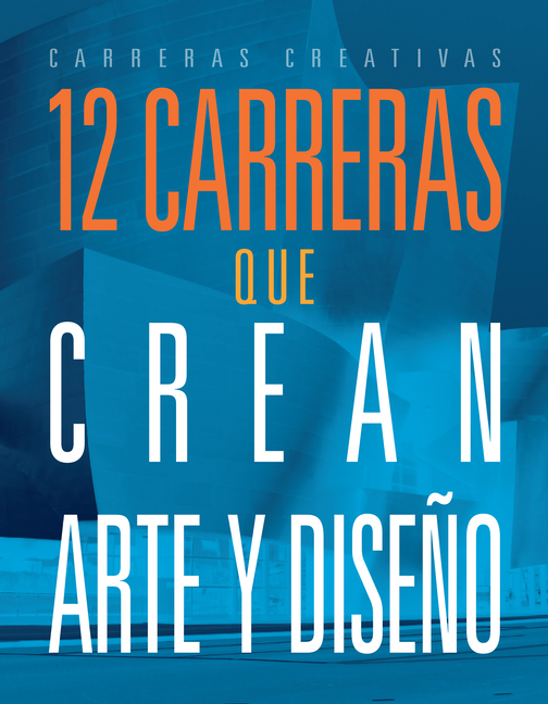 12 Carreras Que Crean Arte Y Diseño