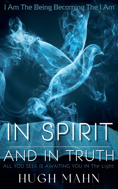 In Spirit & In Truth