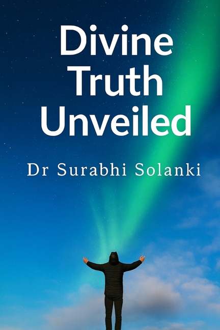 Divine Truth Unveiled - Hidden Secrets Of Gaudapada's Mandukya Karika: Mandukya Upanishad with Gaudapada's Karika and Shankara's commentary