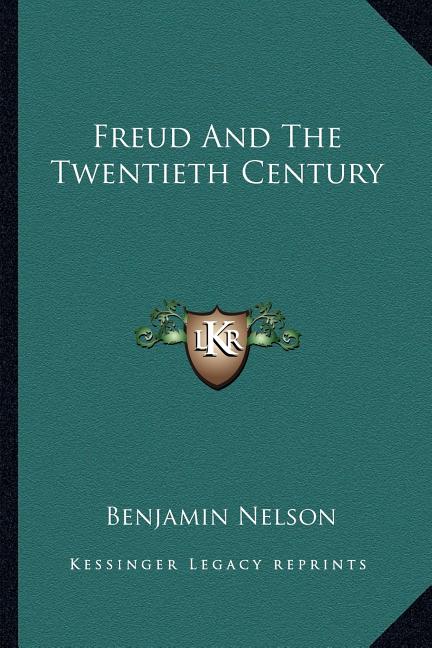 Freud and the Twentieth Century