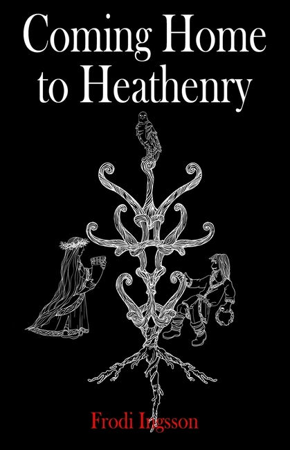 Coming Home to Heathenry