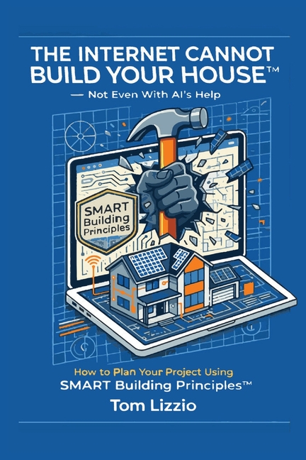 The Internet Cannot Build Your House(TM)