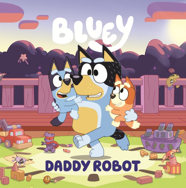Bluey: Daddy Robot