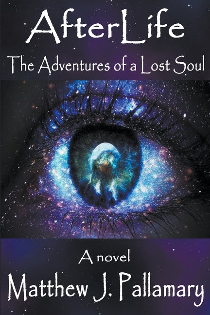 AfterLife: The Adventures of a Lost Soul