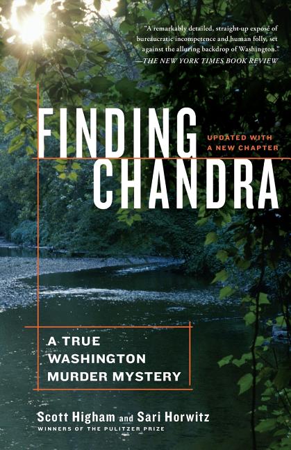 Finding Chandra: A True Washington Murder Mystery