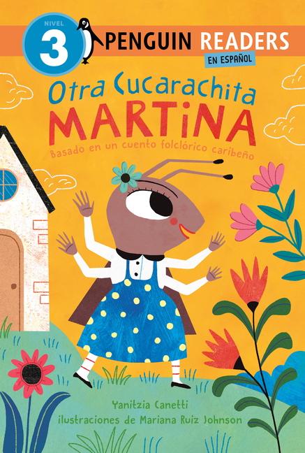 Otra Cucarachita Martina: Basado En Un Cuento Folclórico Caribeño