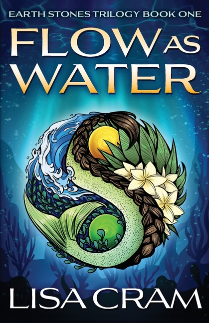 Flow As Water: A Parallel Worlds Sci-Fi Adventure (Book 1 Earth Stones Trilogy)