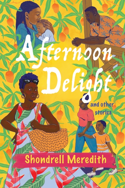 Afternoon Delight and Other Stories