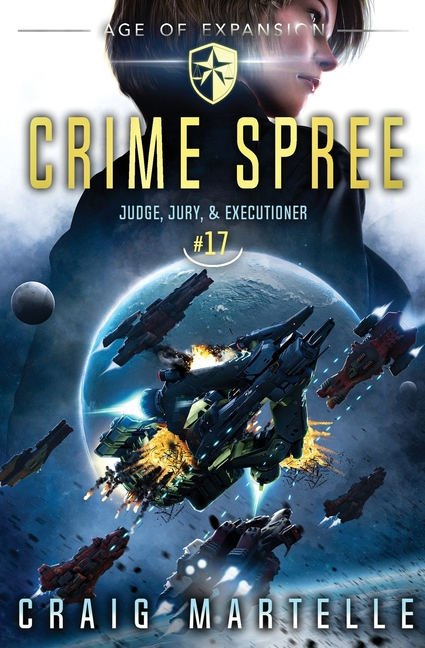 Crime Spree: Judge, Jury, & Executioner Book 17