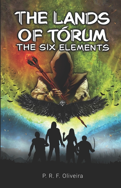 The Lands of Tórum: The Six Elements