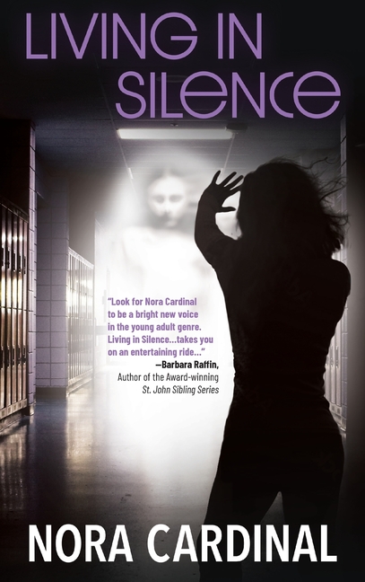 Living In Silence: Part 1 of The Kara Michelson Series