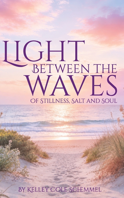 Light Between the Waves: Of Stillness, Salt and Soul