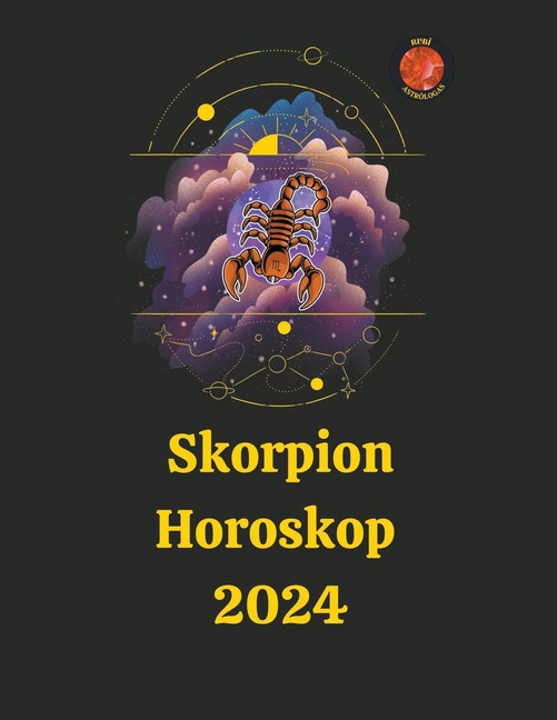 Skorpion Horoskop 2024