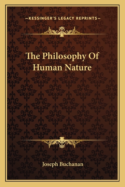 The Philosophy Of Human Nature