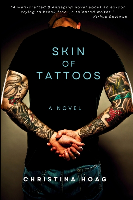 Skin of Tattoos: A Gangland Thriller