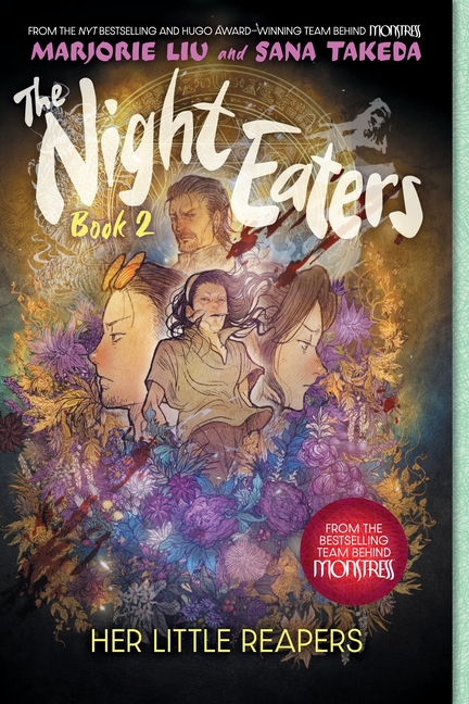 The Night Eaters #2: Her Little Reapers: A Graphic Novel