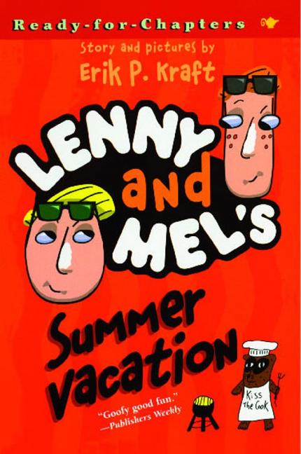 Lenny and Mel's Summer Vacation