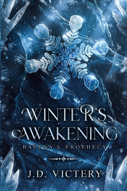 Winter's Awakening: Ravena's Prophecy