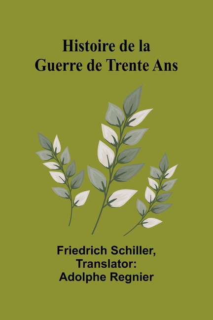 Histoire de la Guerre de Trente Ans