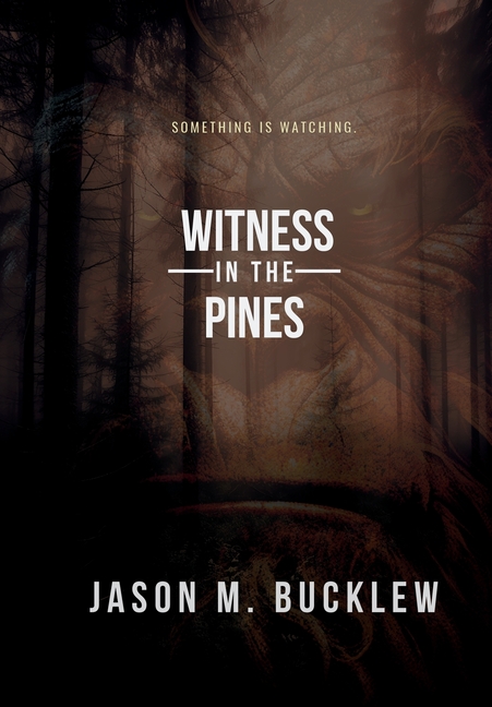 Witness in the Pines