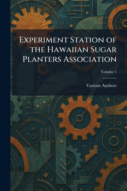 Experiment Station of the Hawaiian Sugar Planters Association