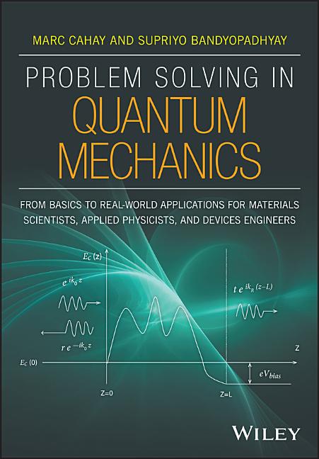 Problem Solving in Quantum Mechanics