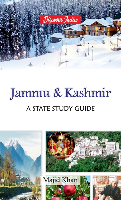 Jammu and Kashmir: A State Study Guide