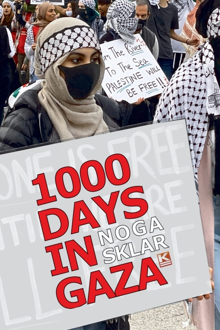 1000 Days in Gaza